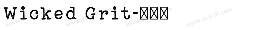 Wicked Grit字体转换
